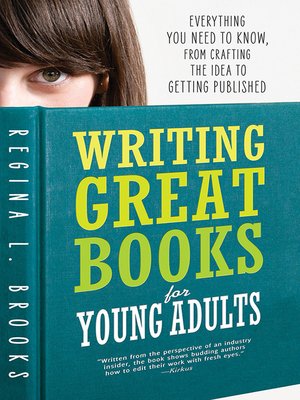 cover image of Writing Great Books for Young Adults